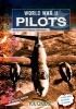 WWII Pilots (Paperback) - Michael Burgan Photo