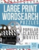 Large Print Wordsearches Puzzles Popular Classic Movies V.1 - Giant Print Word Searches for Adults & Seniors (Large print, Paperback, large type edition) - Word Search Books Photo