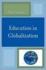 Education in Globalization (Paperback) - Paul C Mocombe Photo