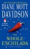 The Whole Enchilada - A Novel of Suspense (Paperback) - Diane Mott Davidson Photo