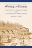 Working the Diaspora - The Impact of African Labor on the Anglo-American World, 1650-1850 (Hardcover, New) - Frederick C Knight Photo