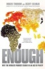 Enough - Why the World's Poorest Starve in an Age of Plenty (Paperback) - Roger Thurow Photo