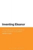 Inventing Eleanor - The Medieval and Post-Medieval Image of Eleanor of Aquitaine (Paperback) - Michael Robert Evans Photo