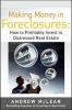 Making Money in Foreclosures - How to Invest Profitably in Distressed Real Estate (Paperback, 2nd) - Andrew James McLean Photo