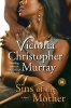 Sins of the Mother (Paperback, Original) - Victoria Christopher Murray Photo