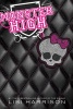 Monster High (Hardcover) - Lisi Harrison Photo