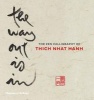 The Way Out is in - The Zen Calligraphy of  (Hardcover) - Thich Nhat Hanh Photo