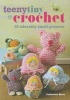 Teeny, Tiny Crochet - 35 Adorably Small Projects (Paperback) - Catherine Hirst Photo