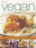 The Vegan Kitchen - A Practical Guide to Vegan Food and Cooking with Over 40 Tempting Recipes, Including Nutritional Advice and More Than 350 Step-by-step Photographs (Paperback) - Tony Bishop Weston Photo