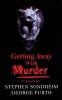 Getting Away with Murder (Paperback, New) - Stephen Sondheim Photo