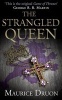 The Strangled Queen (the Accursed Kings, Book 2) (Paperback) - Maurice Druon Photo