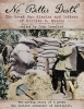 No Better Death - The Great War Diaries and Letters of William G. Malone (Hardcover) - William G Malone Photo