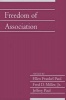 Freedom of Association: Volume 25, Part 2 (Paperback) - Ellen Frankel Paul Photo