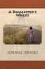 A Daughter's Wages (Paperback) - Joanne Brand Photo