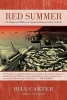 Red Summer - The Danger and Madness of Commercial Salmon Fishing in Alaska (Paperback) - Bill Carter Photo