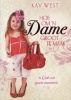 Hoe Om 'n Dame Groot Te Maak (Afrikaans, Paperback) - Kay West Photo