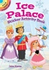 Ice Palace Sticker Activity Book (Paperback) - John Kurtz Photo