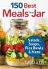 150 Best Meals in a Jar - Salads, Soups, Rice Bowls and More (Paperback) - Tanya Linton Photo