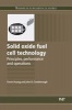 Solid Oxide Fuel Cell Technology - Principles, Performance and Operations (Hardcover, New) - K Huang Photo