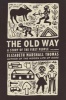 The Old Way - A Story of the First People (Paperback) - Elizabeth Marshall Thomas Photo