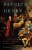 Patrick Henry - First Among Patriots (Hardcover) - Thomas S Kidd Photo