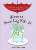 #4 Love or Something Like It (Hardcover) - Laurie Friedman Photo