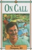 On Call (Paperback) - David C Thompson Photo