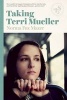 Taking Terri Mueller (Paperback) - Norma Fox Mazer Photo