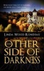 The Other Side of Darkness (Paperback) - Linda Rondeau Photo