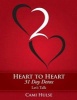 Heart to Heart 31 Day Detox - Lets Talk (Paperback) - Cami Hulse Photo