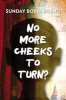 No More Cheeks to Turn? (Paperback) - Sunday Bobai Agang Photo