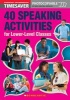 40 Speaking Activities for Lower-Level Classes (Paperback) - Bill Bowler Photo