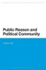 Public Reason and Political Community (Paperback) - Andrew Lister Photo