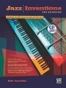 Jazz Inventions for Keyboard - Book & CD (Paperback) - Bill Cunliffe Photo