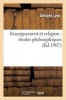 Enseignement Et Religion - Etudes Philosophiques (French, Paperback) - Georges Lyon Photo