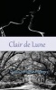 Clair de Lune (Paperback) - Donna Hatch Moore Photo