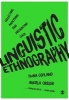 Linguistic Ethnography - Collecting, Analysing and Presenting Data (Paperback, Annotated Ed) - Fiona Copland Photo