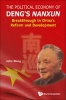 The Political Economy of Deng's Nanxun - Breakthrough in China's Reform and Development (Hardcover) - John Wong Photo