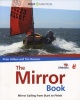 The Mirror Book - Mirror Sailing from Start to Finish (Paperback) - Peter Aitken Photo