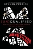 (Un)Qualified - How God Uses Broken People to Do Big Things (Paperback) - Steven Furtick Photo