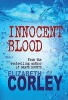 Innocent Blood (Paperback) - Elizabeth Corley Photo