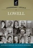 Legendary Locals of Lowell (Paperback) - Richard P Howe Jr Photo