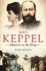 Mrs Keppel - Mistress to the King (Hardcover) - Tom Quinn Photo