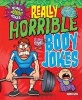 Really Horrible Body Jokes (Paperback) - Karen King Photo