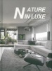 Nature in Luxe: Country Villas in Taiwan (Hardcover) - Shenzhen Design Vision Cultural Dissemination Co Ltd Photo