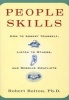 People Skills - How to Assert Yourself, Listen to Others, and Resolve Conflicts (Paperback) - Robert Bolton Photo