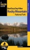 Best Easy Day Hikes Rocky Mountain National Park (Paperback, 2nd Revised edition) - Kent Dannen Photo