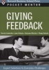 Giving Feedback - Expert Solutions to Everyday Challenges (Paperback) - Harvard Business School Press Photo