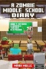 A Zombie Middle School Diary (Book 4) - My Home Economics Teacher Is a Pigman (an Unofficial Minecraft Book for Kids Ages 9 - 12 (Preteen) (Paperback) - Mark Mulle Photo