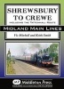 Shrewsbury to Crewe - Including the Tattenhall Route (Hardcover) - Vic Mitchell Photo